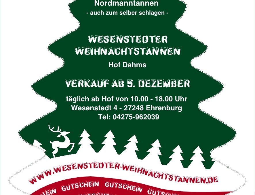 Wesenstedter Weihnachtstannen – Hof Dahms